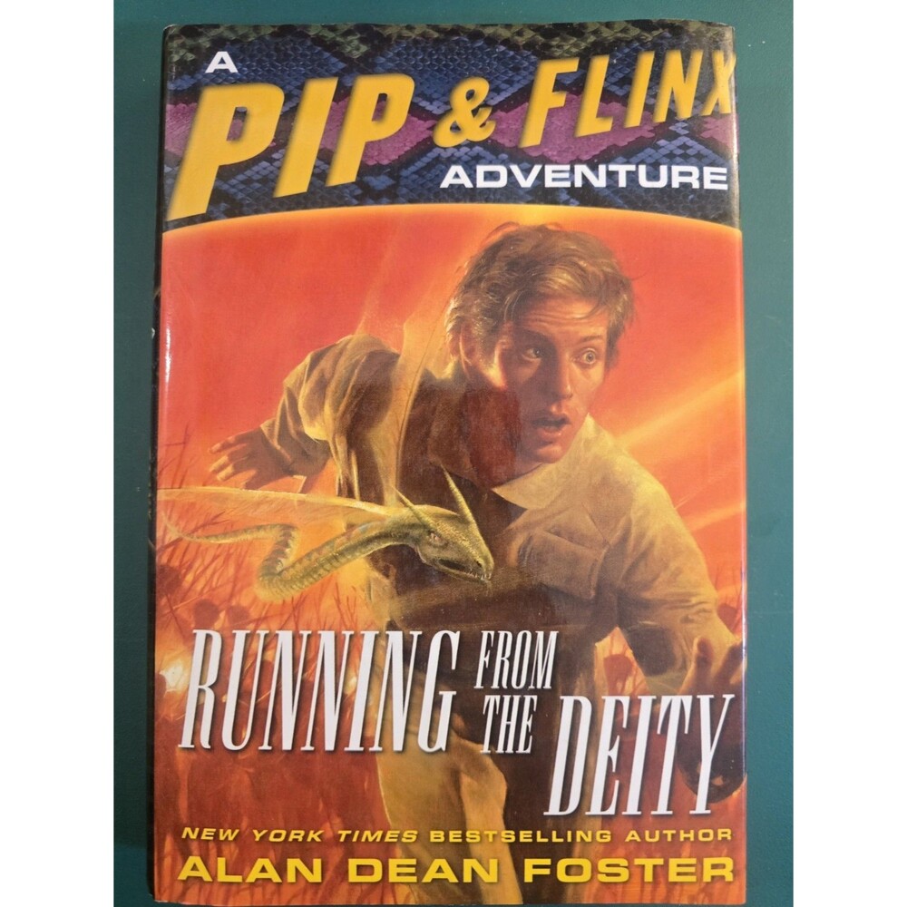 Running from the Deity by Alan Dean Foster Pip & Flinx 2005 Hardcover